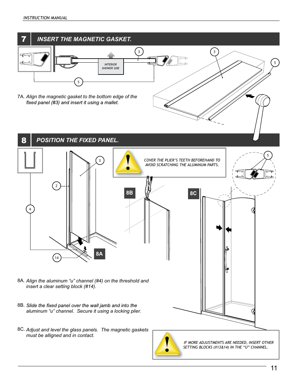 Insert the magnetic gasket, Position the fixed panel | Alumax M-DP91X User Manual | Page 11 / 16