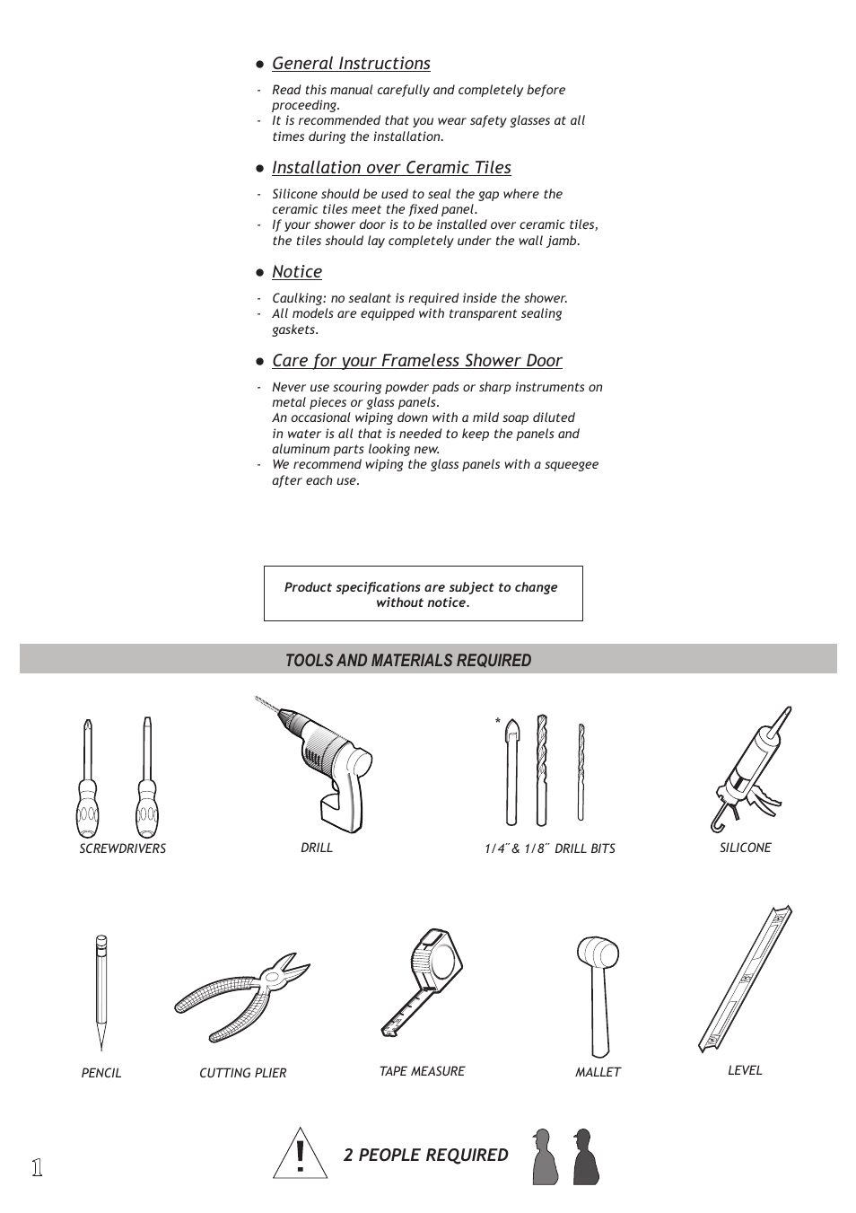 General instructions, Installation over ceramic tiles, Notice | Care for your frameless shower door, Tools and materials required, 2 people required | Alumax K-KN4Z User Manual | Page 3 / 9