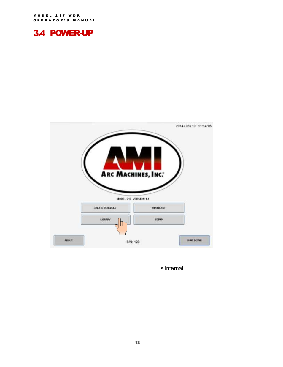 Main screen, 4 power-up | Arc Machines 217 WDR User Manual | Page 17 / 51