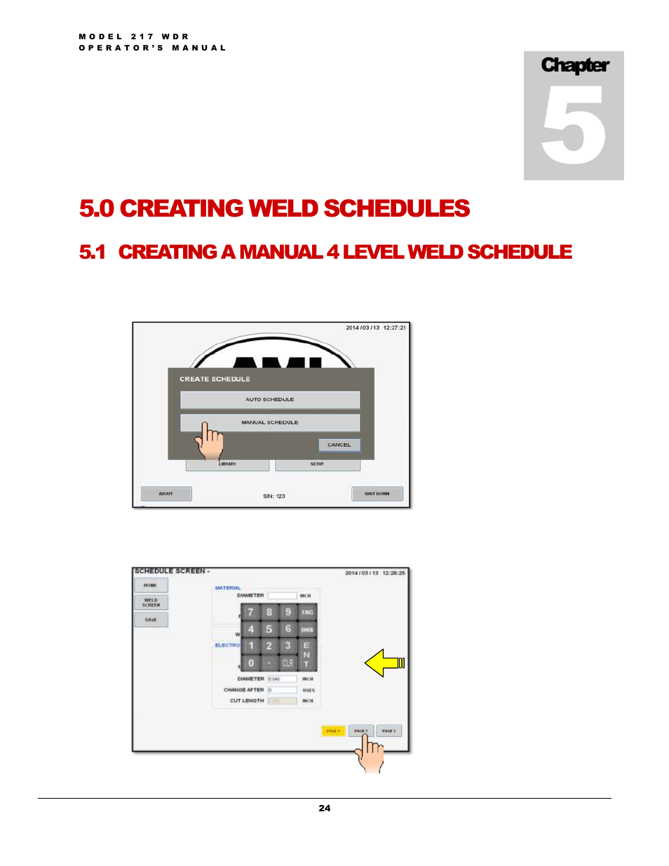0 creating weld schedules | Arc Machines 217 WDR User Manual | Page 28 / 51