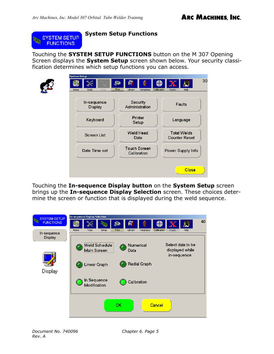 System setup functions | Arc Machines 307 User Manual | Page 61 / 190