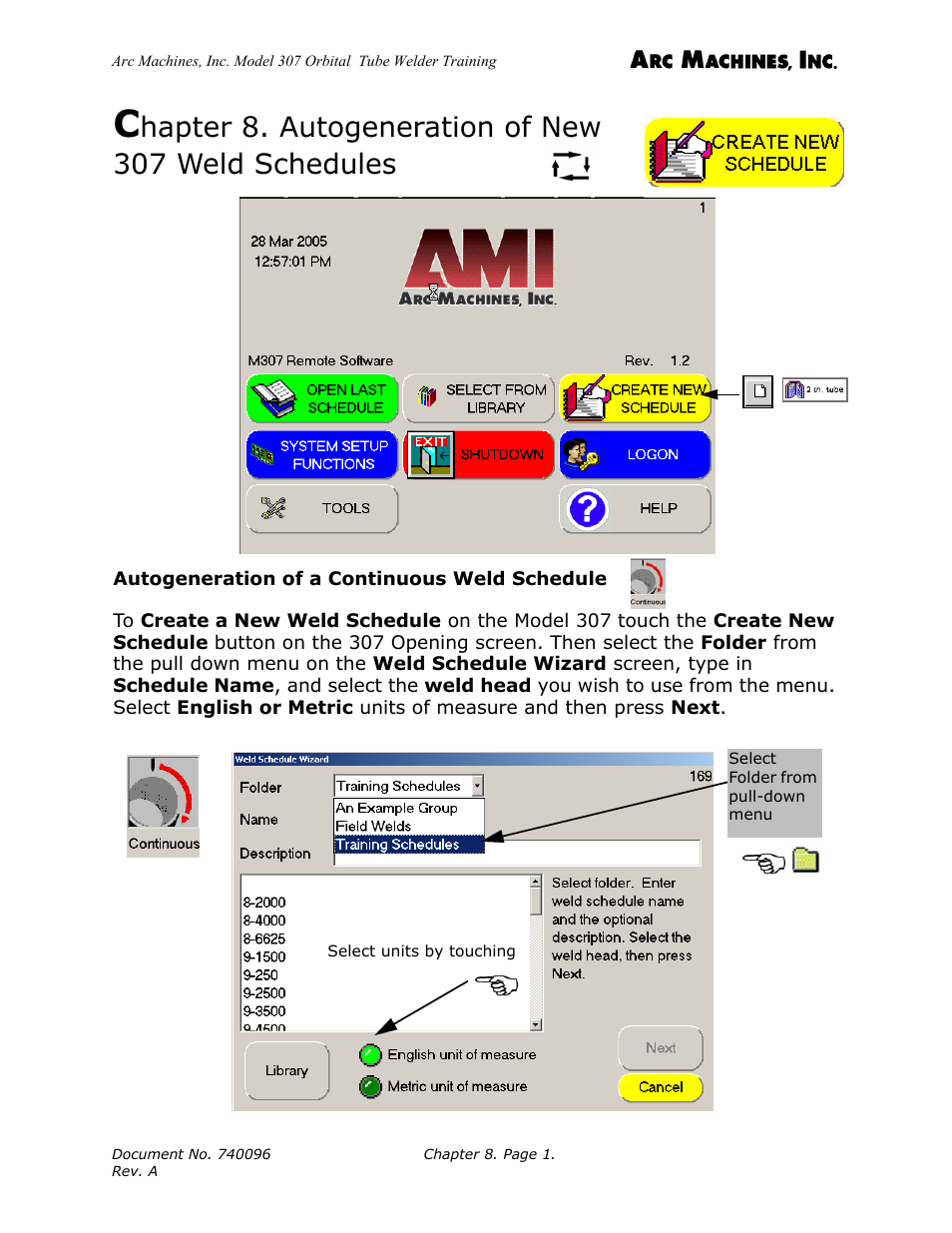 Autogeneration of a continuous weld schedule, Hapter 8. autogeneration of new 307 weld schedules | Arc Machines 307 User Manual | Page 89 / 190