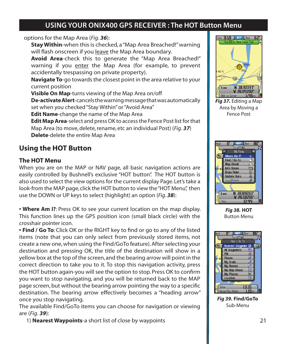 Using the hot button | Bushnell Onix 364000 User Manual | Page 21 / 32