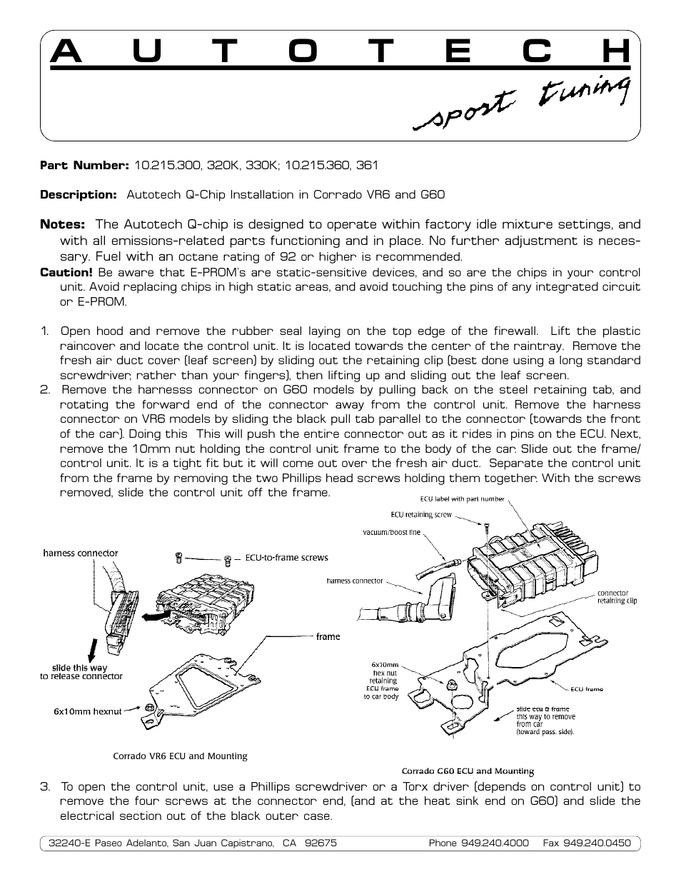 Autotech 10.215.300, 320K, 330K Q-Chip, Corrado G60 Stage 1, 2 & 3 User Manual | 2 pages