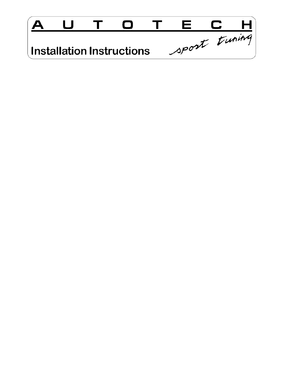 Autotech 10.251.180K 2.5 SportTuned Exhaust Downpipe, Mk4 1.8T User Manual | 1 page