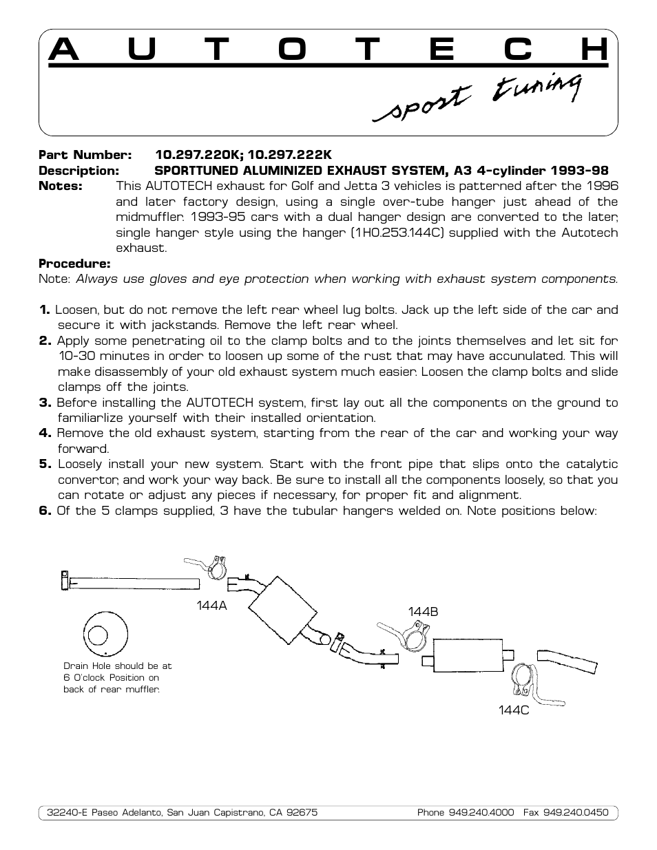 Autotech 10.297.220K-222K SportTuned Aluminized Exhaust System, Mk3 Golf & Jetta 2.0L User Manual | 2 pages