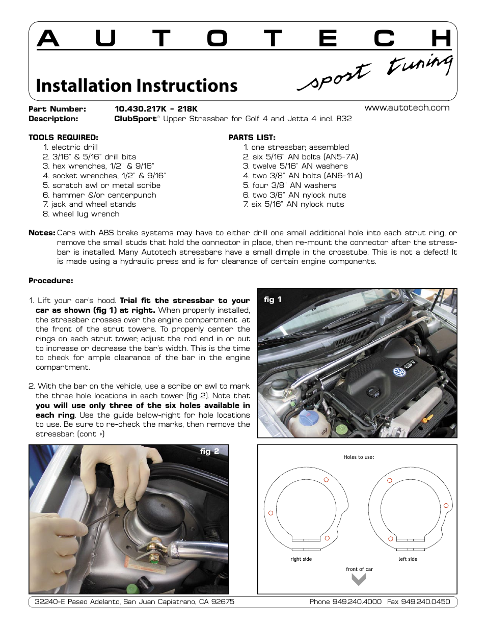 Autotech 10.430.217K-218K ClubSport Front Upper Stressbar, Mk4 Golf incl. R32, Jetta User Manual | 3 pages