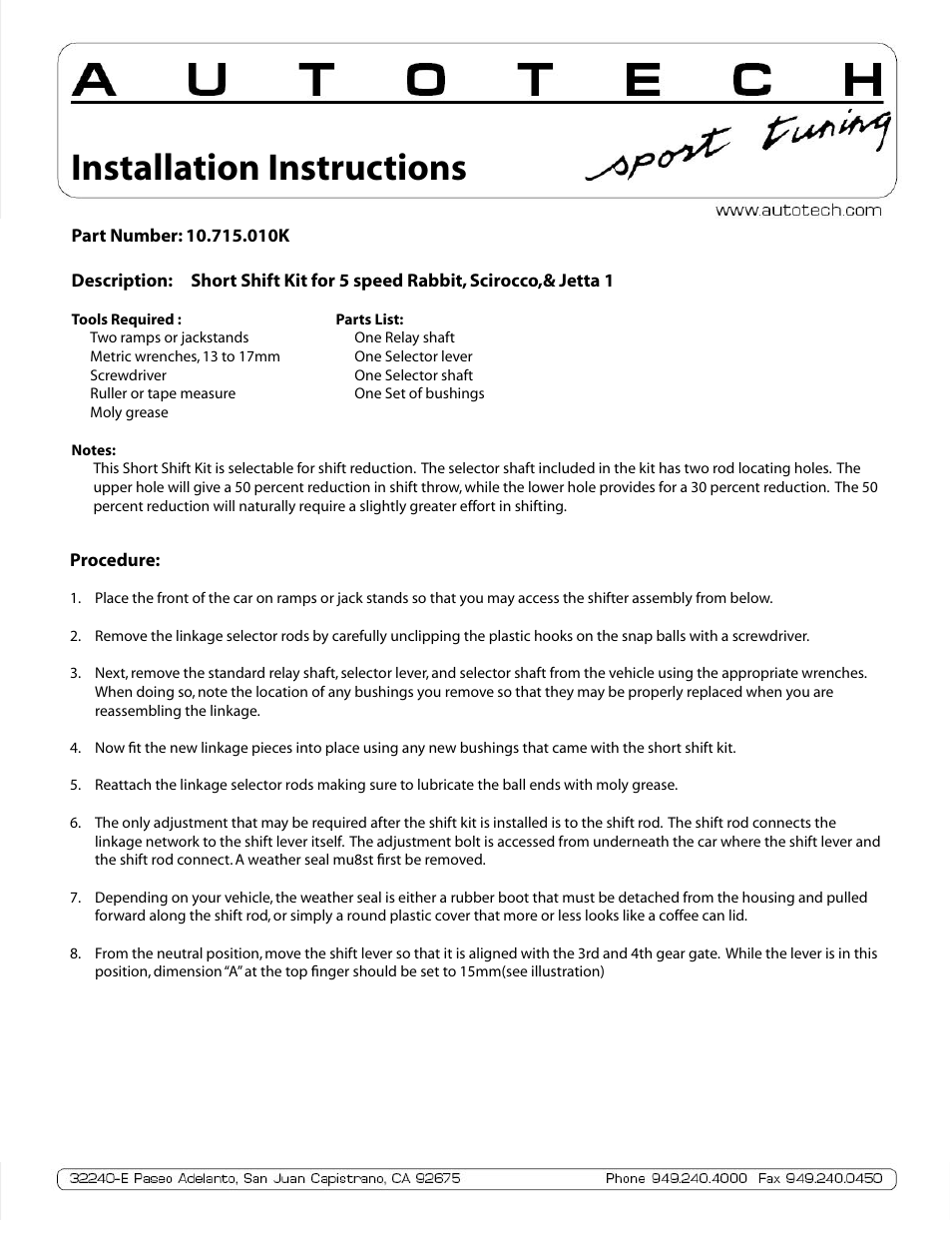 Autotech 10.715.010K Short-Shift Kit for 5-speed Rabbit, Jetta 1 & Scirocco User Manual | 2 pages