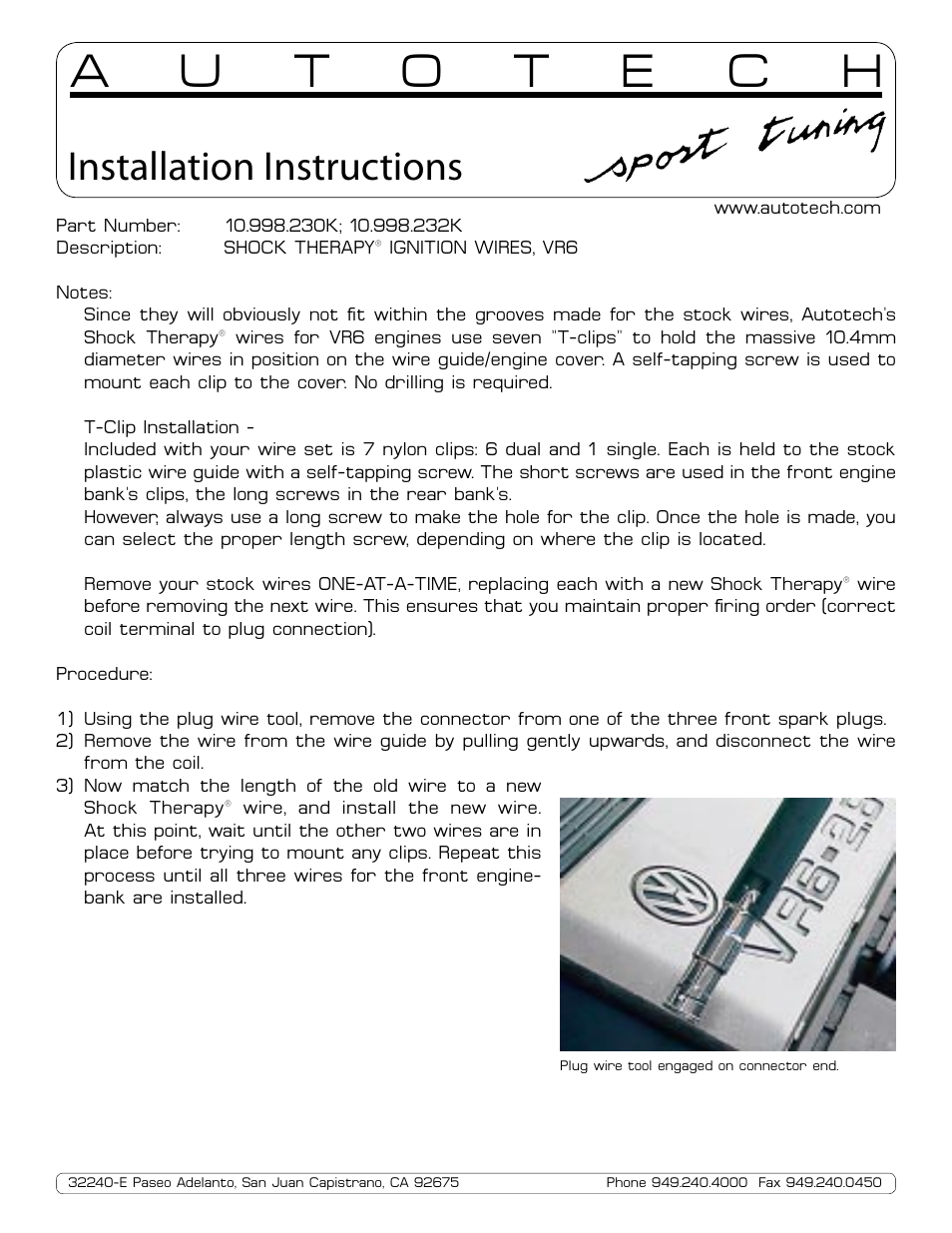 Autotech 10.998.230K, 232K Shock Therapy Spark Plug Wire Set, Corrado/Passat VR6 & Mk3 VR6 Models User Manual | 2 pages