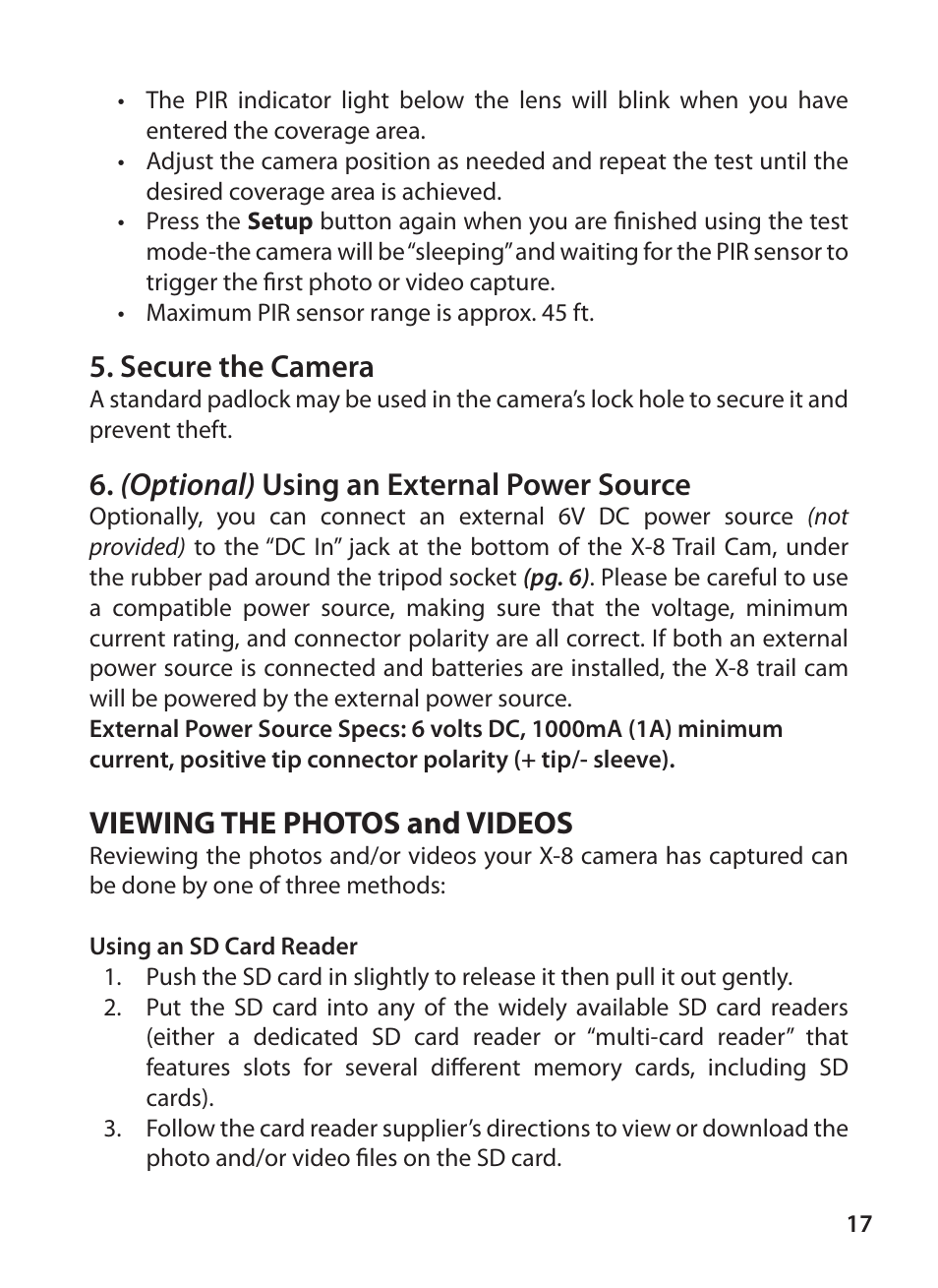Secure the camera, (optional) using an external power source, Viewing the photos and videos | Bushnell X-8 TRAIL CAM 119327 User Manual | Page 17 / 128