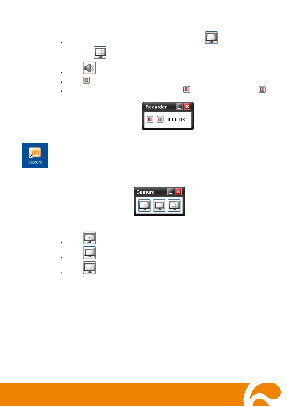 To use the recorder, Using the capture, To use the capture | AVer A+ Suite User Manual | Page 11 / 11
