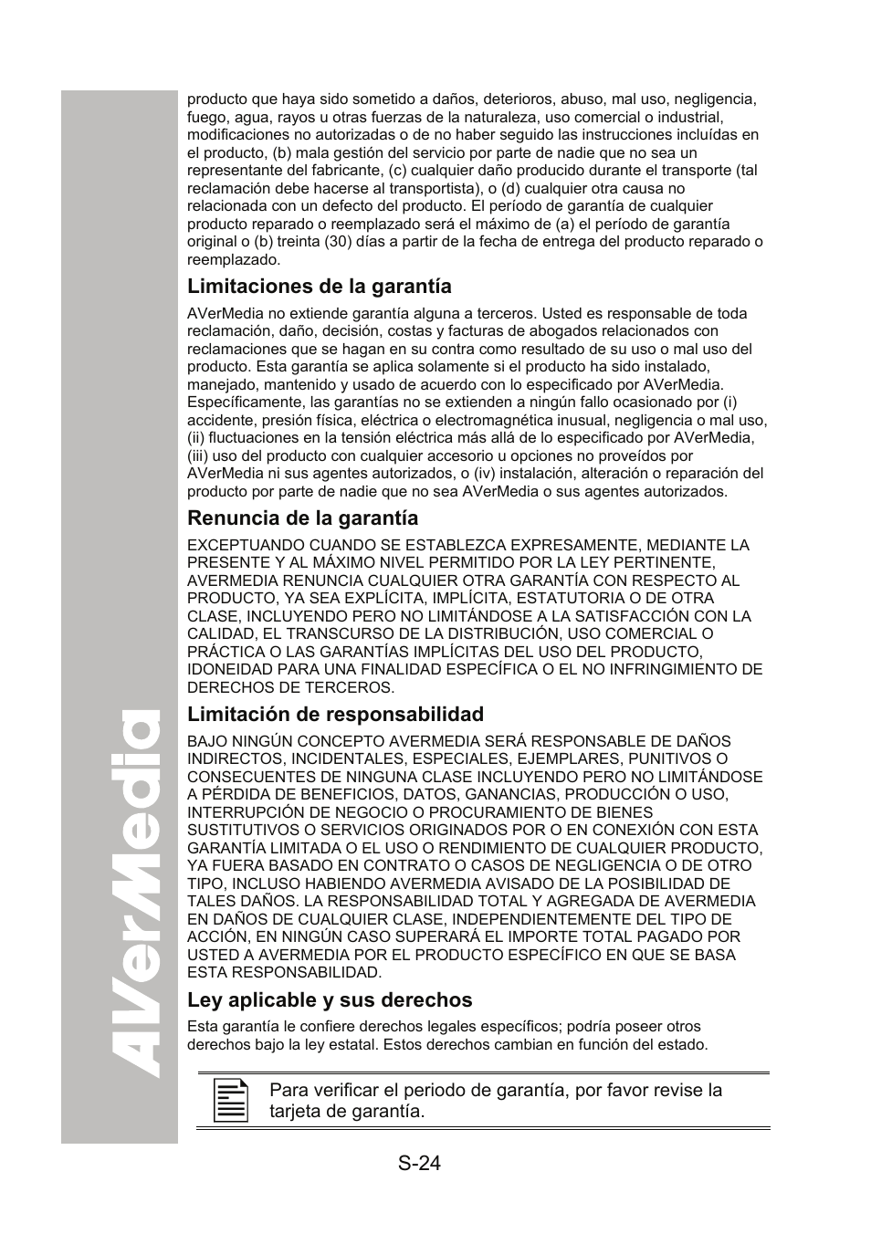 Limitaciones de la garantía, Renuncia de la garantía, Limitación de responsabilidad | Ley aplicable y sus derechos | AVer 300AF user manual User Manual | Page 142 / 170