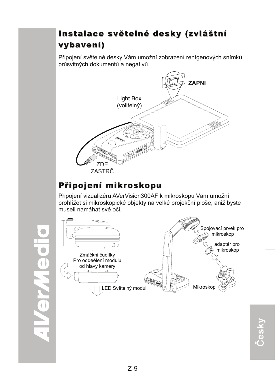 Instalace světelné desky (zvláštní vybavení), Připojení mikroskopu | AVer 300AF user manual User Manual | Page 155 / 170