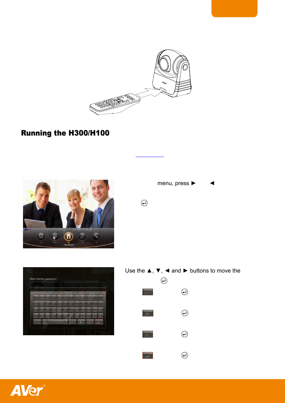Infrared sensor, Running the h300/h100, Navigating the menus and settings | Using the on-screen keyboard and numeric pad | AVer H300 user manual User Manual | Page 17 / 77