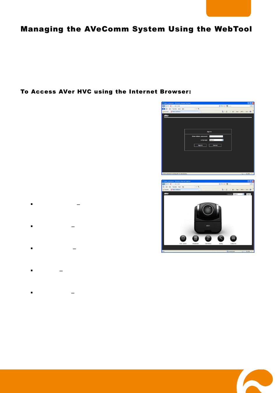 Managing the avecomm system using the webtool, To access aver hvc using the internet browser | AVer H300 user manual User Manual | Page 54 / 77