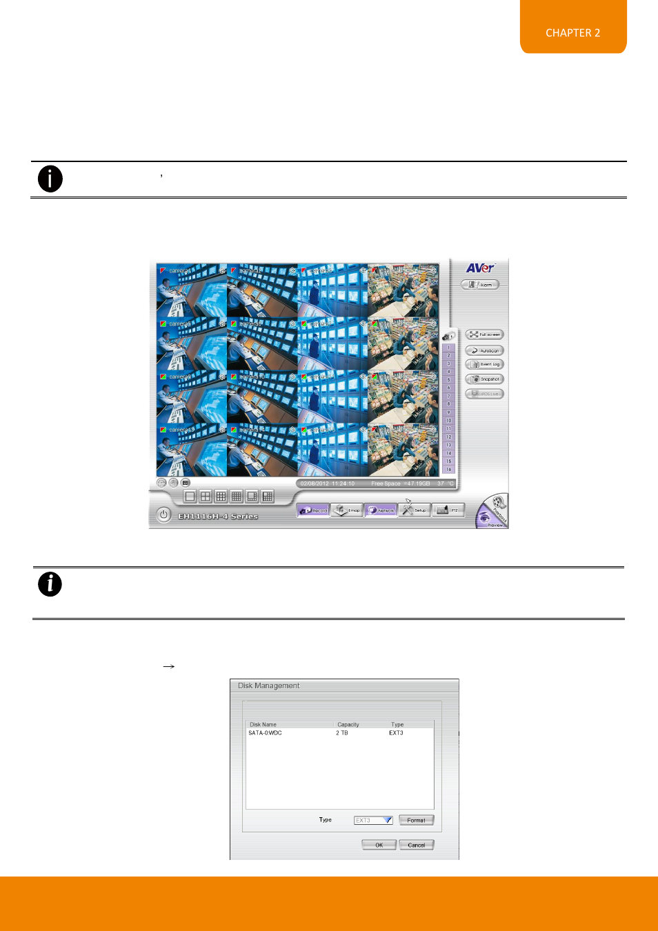 Chapter 2, Using the dvr software, First time using the dvr unit | Chapter 2 using the dvr software, 1 first time using the dvr unit | AVer EH11116H-4 series user manual User Manual | Page 43 / 159