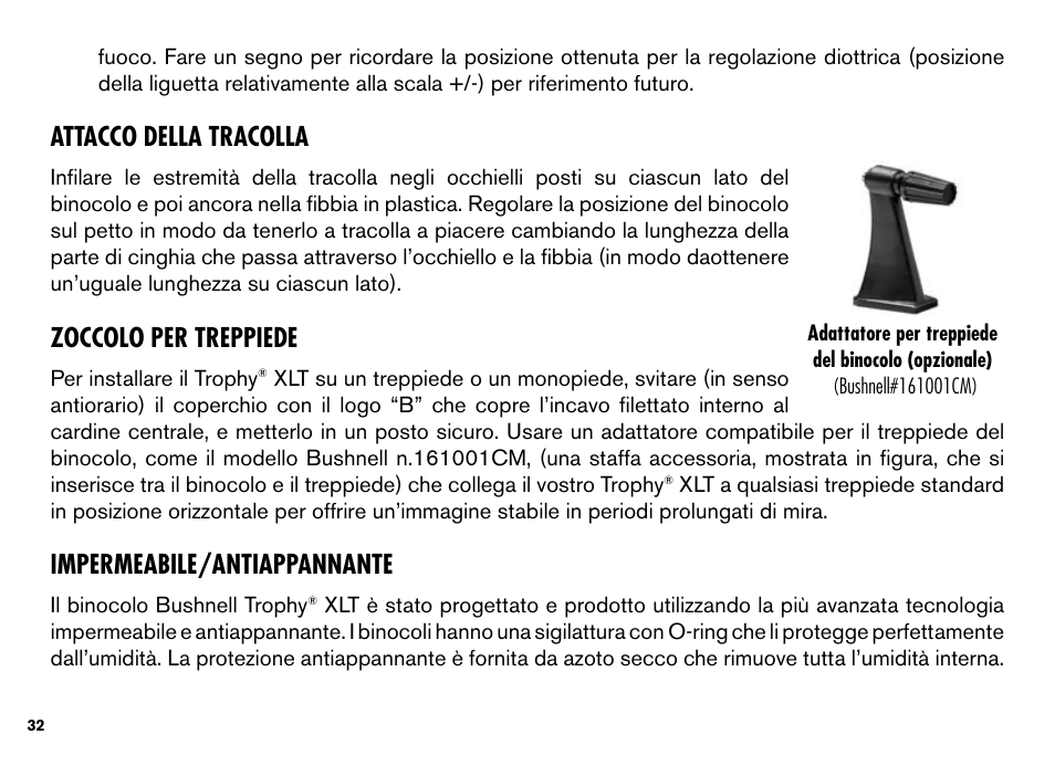 Attacco della tracolla, Zoccolo per treppiede, Impermeabile/antiappannante | Bushnell TROPHY XLT User Manual | Page 32 / 36
