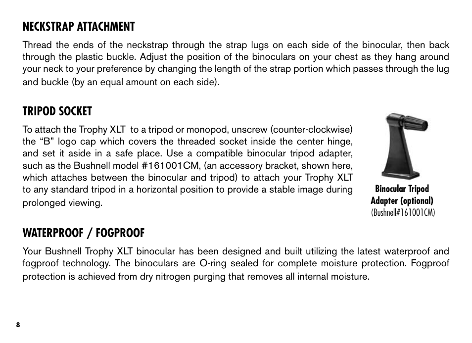 Neckstrap attachment, Tripod socket, Waterproof / fogproof | Bushnell TROPHY XLT User Manual | Page 8 / 36