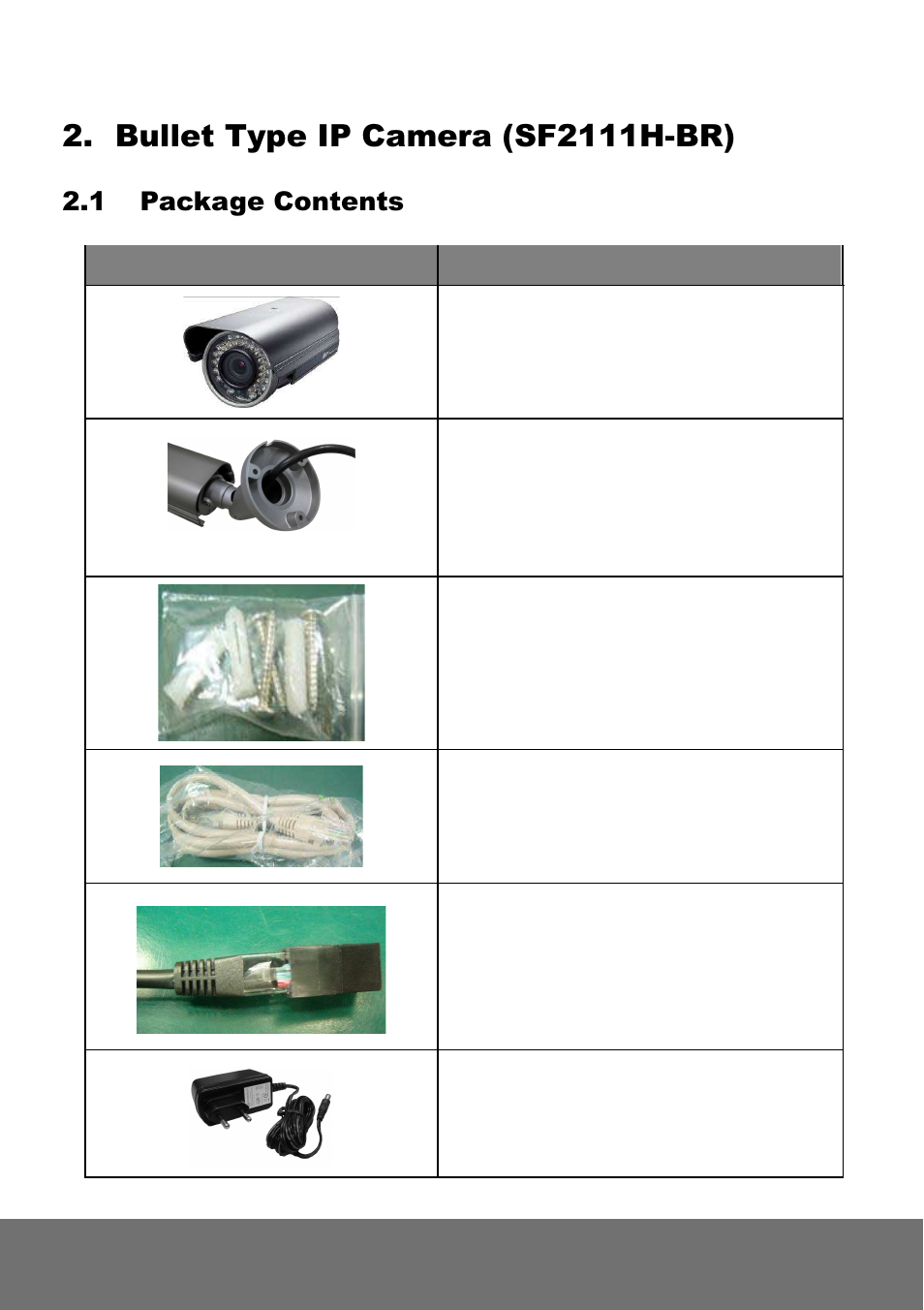 Bullet type ip camera (sf2111h-br), 1 package contents | AVer SF2111H series quick guide User Manual | Page 8 / 35