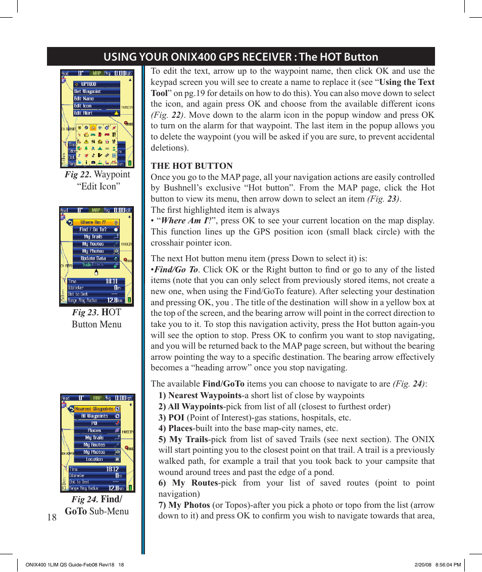 Using your onix400 gps receiver : the hot button | Bushnell ONIX 400 364000 User Manual | Page 18 / 28