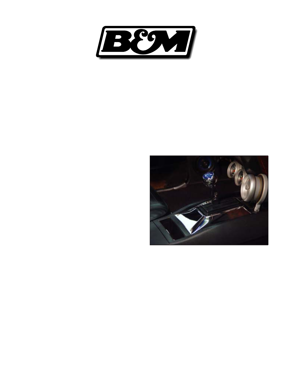 B&M 81025 CONSOLE QUICKSILVER SHIFTER FOR 1968-1969 CAMARO(AUTOMATIC TH-350 & 400) User Manual | 8 pages