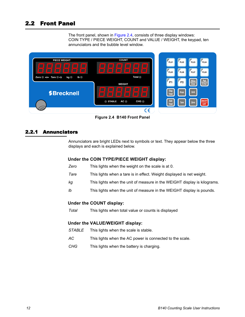 2 front panel, 1 annunciators, Front panel | Annunciators, Under the coin type/piece weight display, Under the count display, Under the value/weight display | Salter Brecknell B140 User Manual | Page 12 / 32