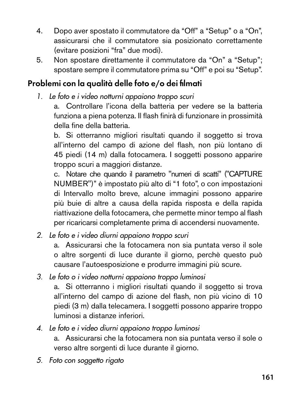 Problemi con la qualità delle foto e/o dei filmati | Bushnell Trophy Cam 119445 User Manual | Page 161 / 200