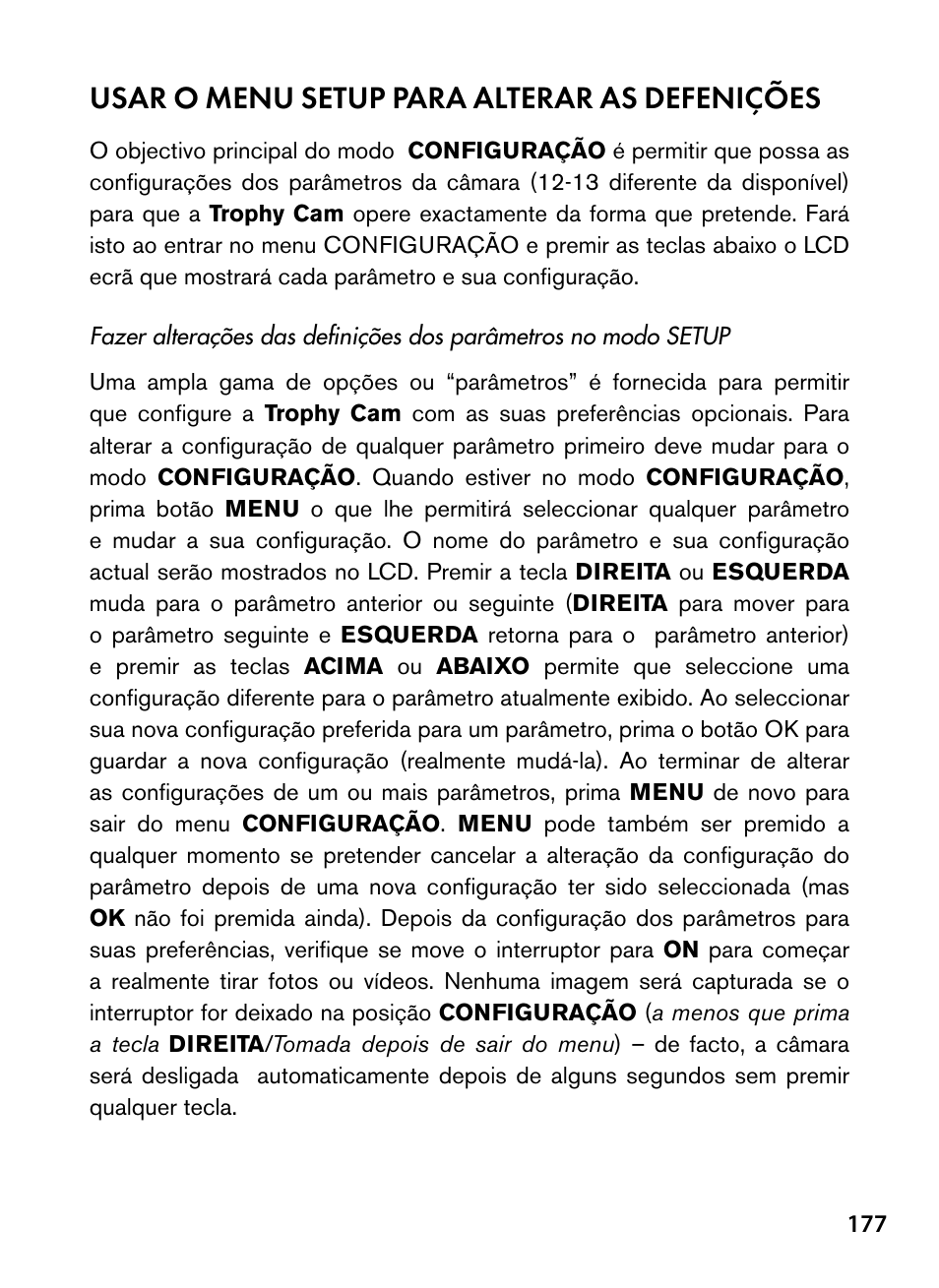 Usar o menu setup para alterar as defenições | Bushnell Trophy Cam 119445 User Manual | Page 177 / 200