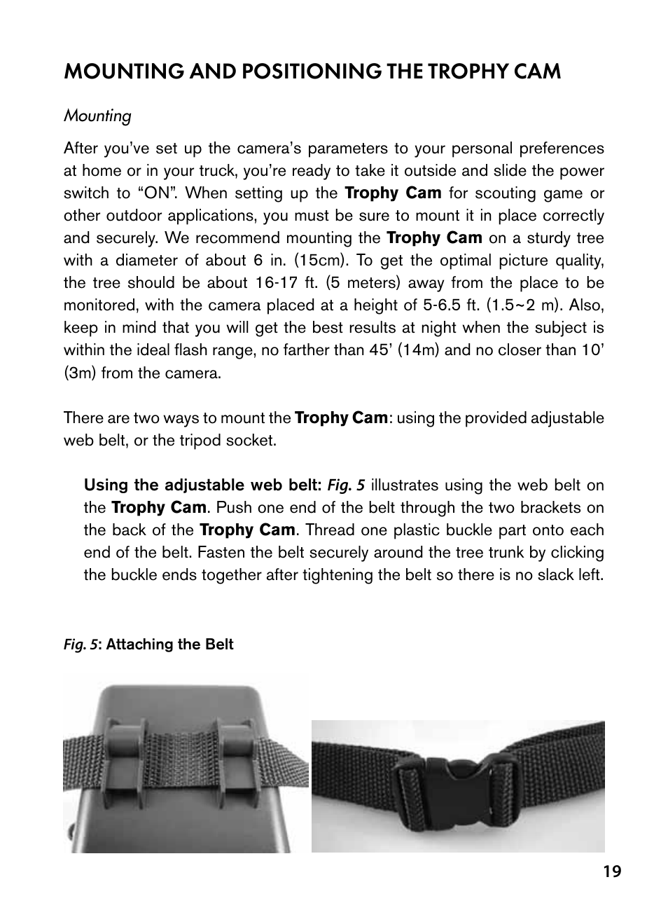 Mounting and positioning the trophy cam | Bushnell Trophy Cam 119445 User Manual | Page 19 / 200