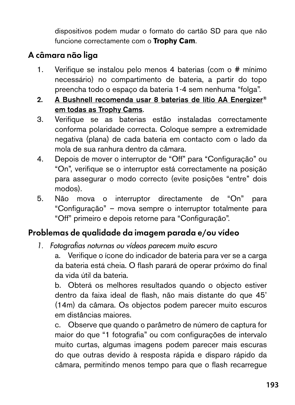 A câmara não liga, Problemas de qualidade da imagem parada e/ou vídeo | Bushnell Trophy Cam 119445 User Manual | Page 193 / 200