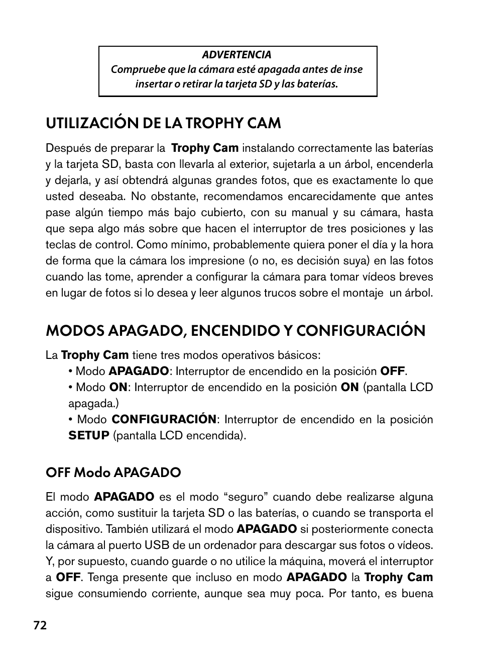 Utilización de la trophy cam, Modos apagado, encendido y configuración | Bushnell Trophy Cam 119445 User Manual | Page 72 / 200