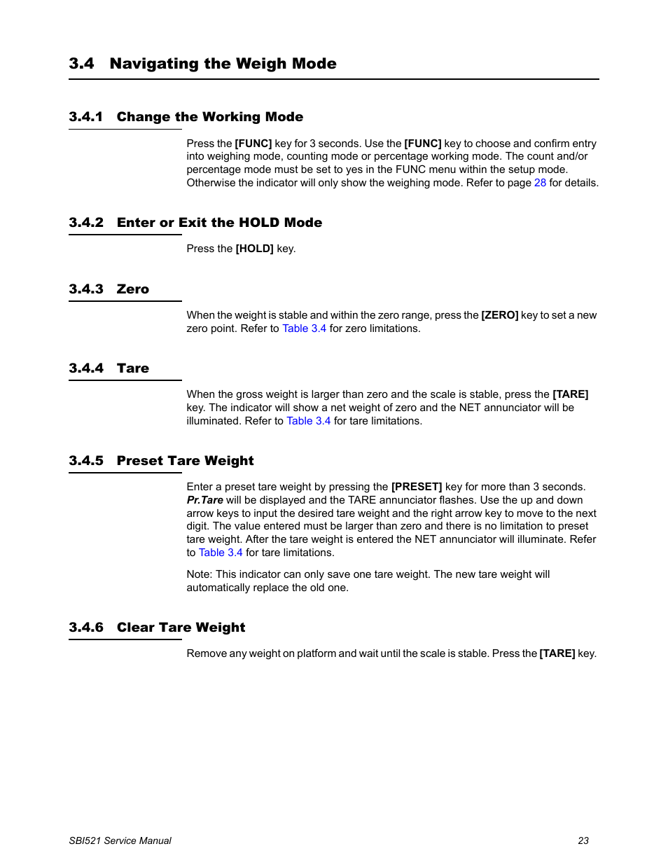 4 navigating the weigh mode, 1 change the working mode, 2 enter or exit the hold mode | 3 zero, 4 tare, 5 preset tare weight, 6 clear tare weight, Navigating the weigh mode | Salter Brecknell WB-521 Series User Manual | Page 25 / 82