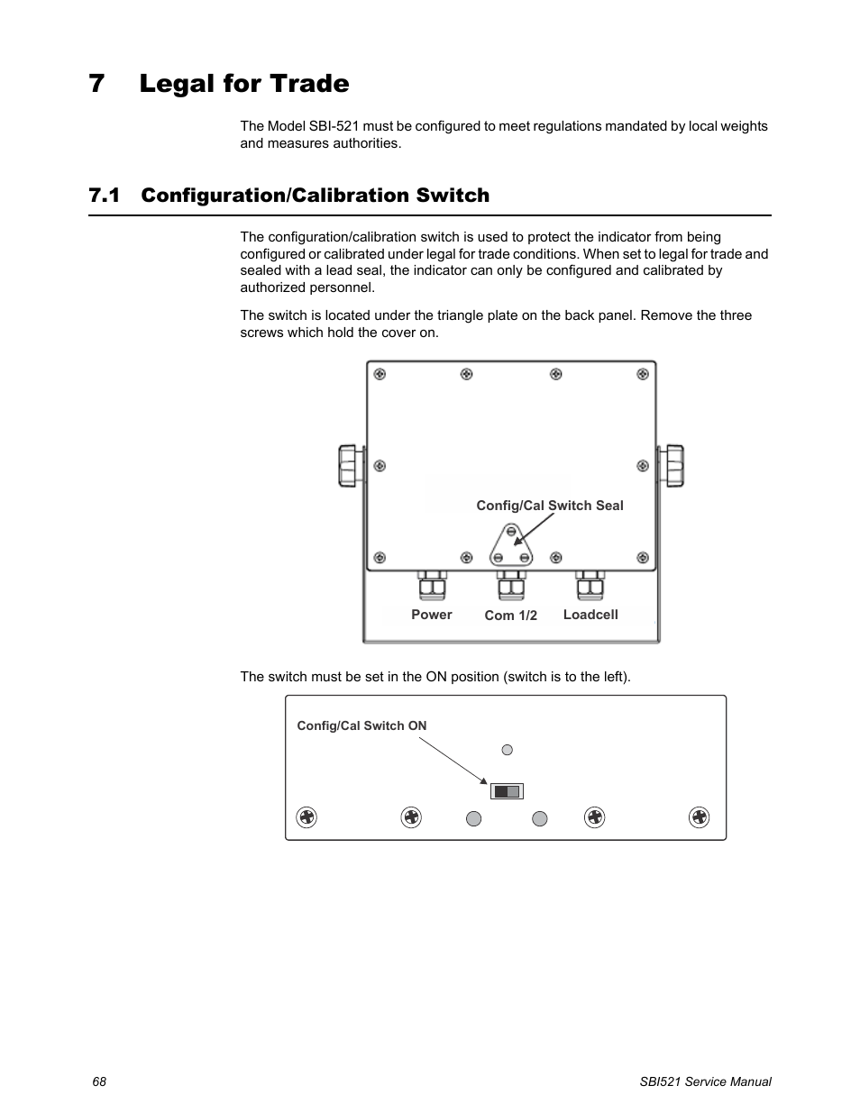 7 legal for trade, 1 configuration/calibration switch, Chapter 7 legal for trade | Configuration/calibration switch | Salter Brecknell WB-521 Series User Manual | Page 70 / 82