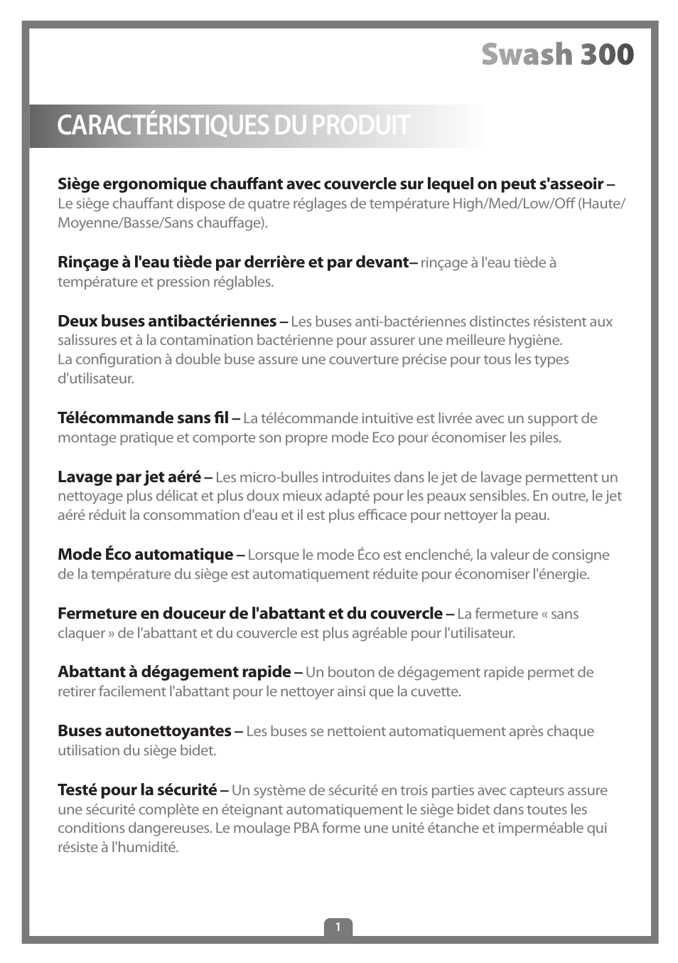 Caractéristiques du produit | Brondell Swash 300 User Manual | Page 29 / 80