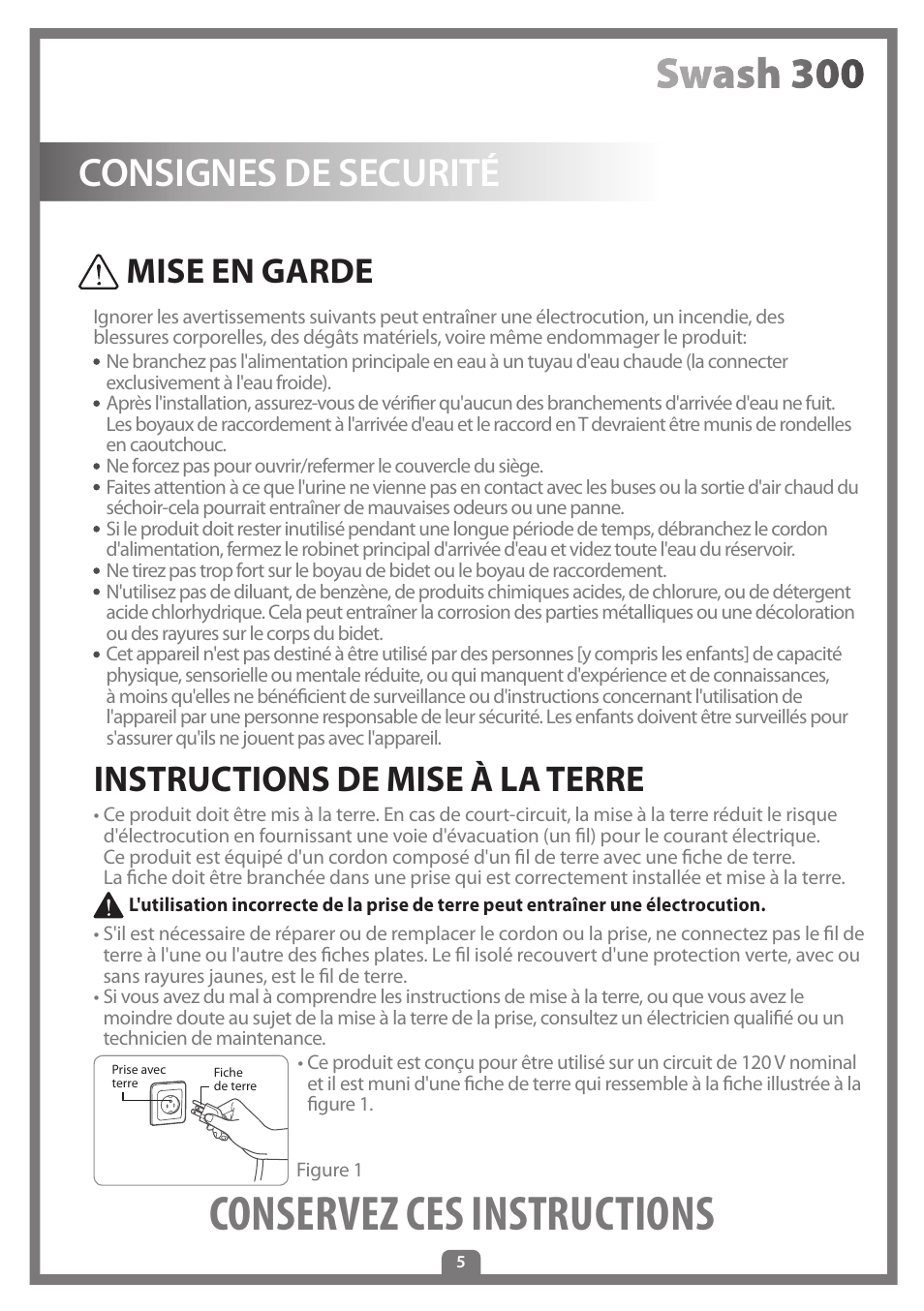 Conservez ces instructions, Consignes de securité, Instructions de mise à la terre | Mise en garde | Brondell Swash 300 User Manual | Page 33 / 80