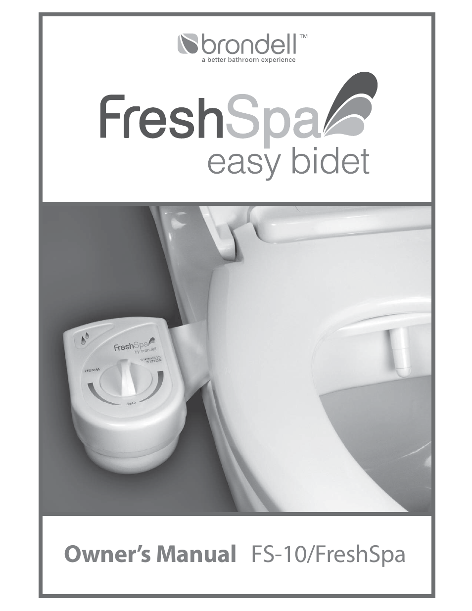 Brondell FreshSpa Easy Bidet User Manual | 44 pages