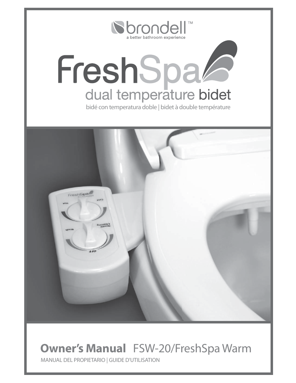 Brondell FreshSpa Dual Temperature Bidet User Manual | 52 pages