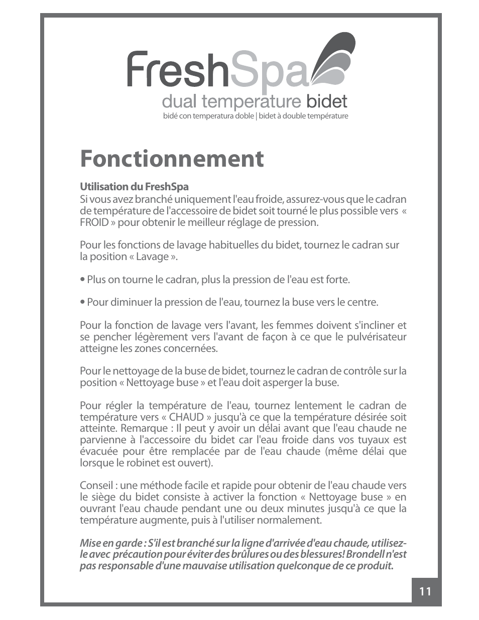 Fonctionnement | Brondell FreshSpa Dual Temperature Bidet User Manual | Page 45 / 52