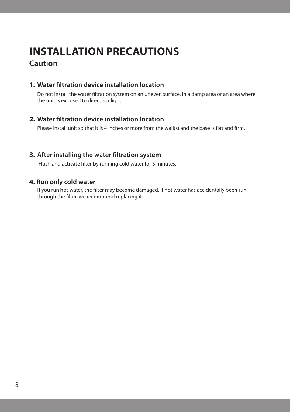 Installation precautions, Caution | Brondell H2O+ Pearl H620 Water Filtration System User Manual | Page 10 / 56