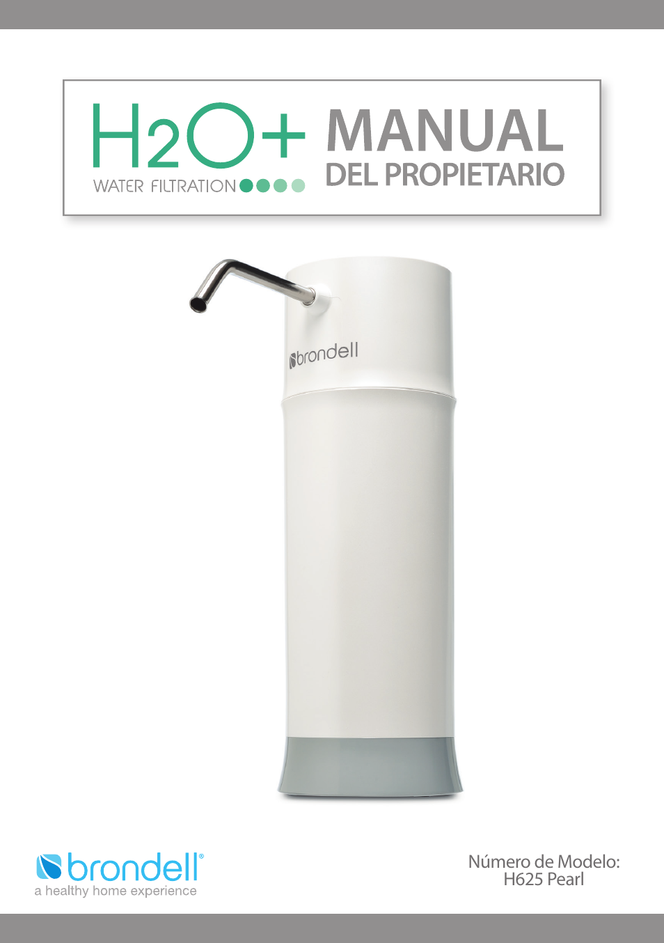 Brondell H2O+ Pearl H620 Water Filtration System User Manual | Page 19 / 56