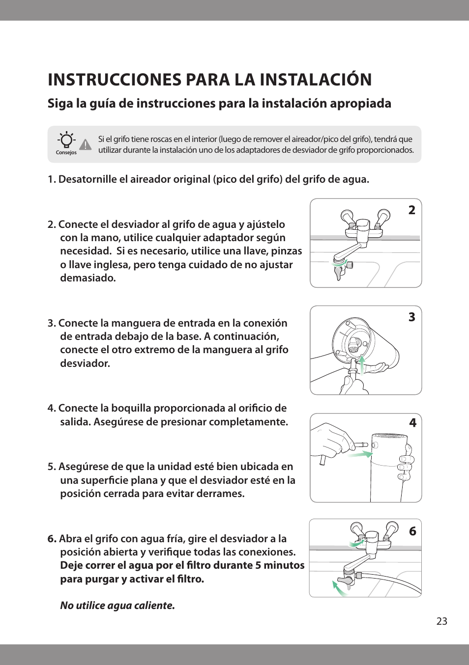 Instrucciones para la instalación | Brondell H2O+ Pearl H620 Water Filtration System User Manual | Page 25 / 56