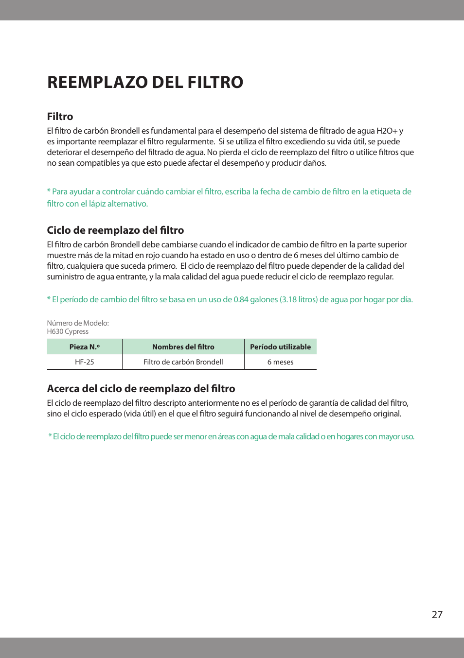 Reemplazo del filtro, Filtro, Ciclo de reemplazo del filtro | Acerca del ciclo de reemplazo del filtro | Brondell H2O+ Pearl H620 Water Filtration System User Manual | Page 29 / 56