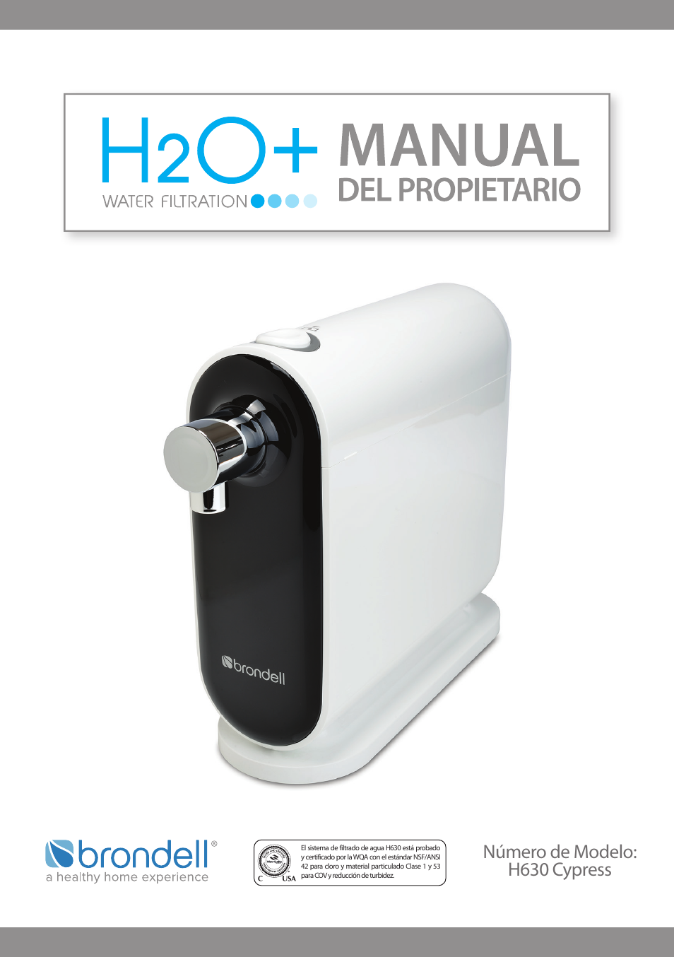 Número de modelo: h630 cypress | Brondell H2O+ Cypress H630 Water Filtration System User Manual | Page 21 / 60