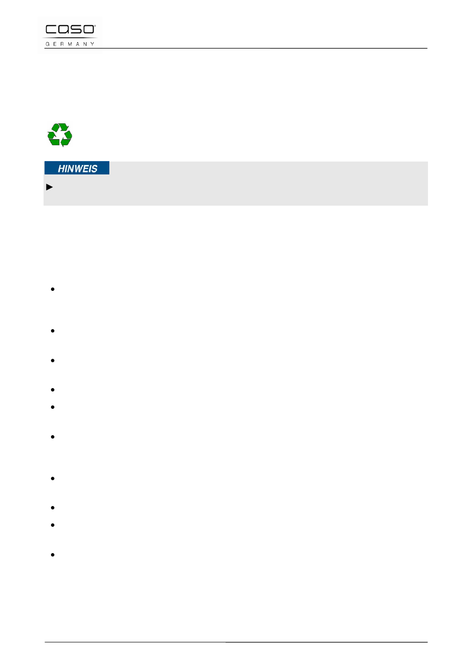 8 smaltimento dell’involucro, 9 posizionamento, 1 requisiti del luogo di posizionamento | Indicazione | CASO Germany W2100 (2220) User Manual | Page 76 / 125