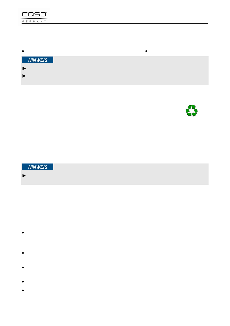 2 insieme della fornitura ed ispezione trasporto, 3 disimballaggio, 4 smaltimento dell’involucro | 5 posizionamento, 1 requisiti del luogo di posizionamento, Indicazione | CASO Germany Vario Power 3400 Magenta (2252) User Manual | Page 71 / 119