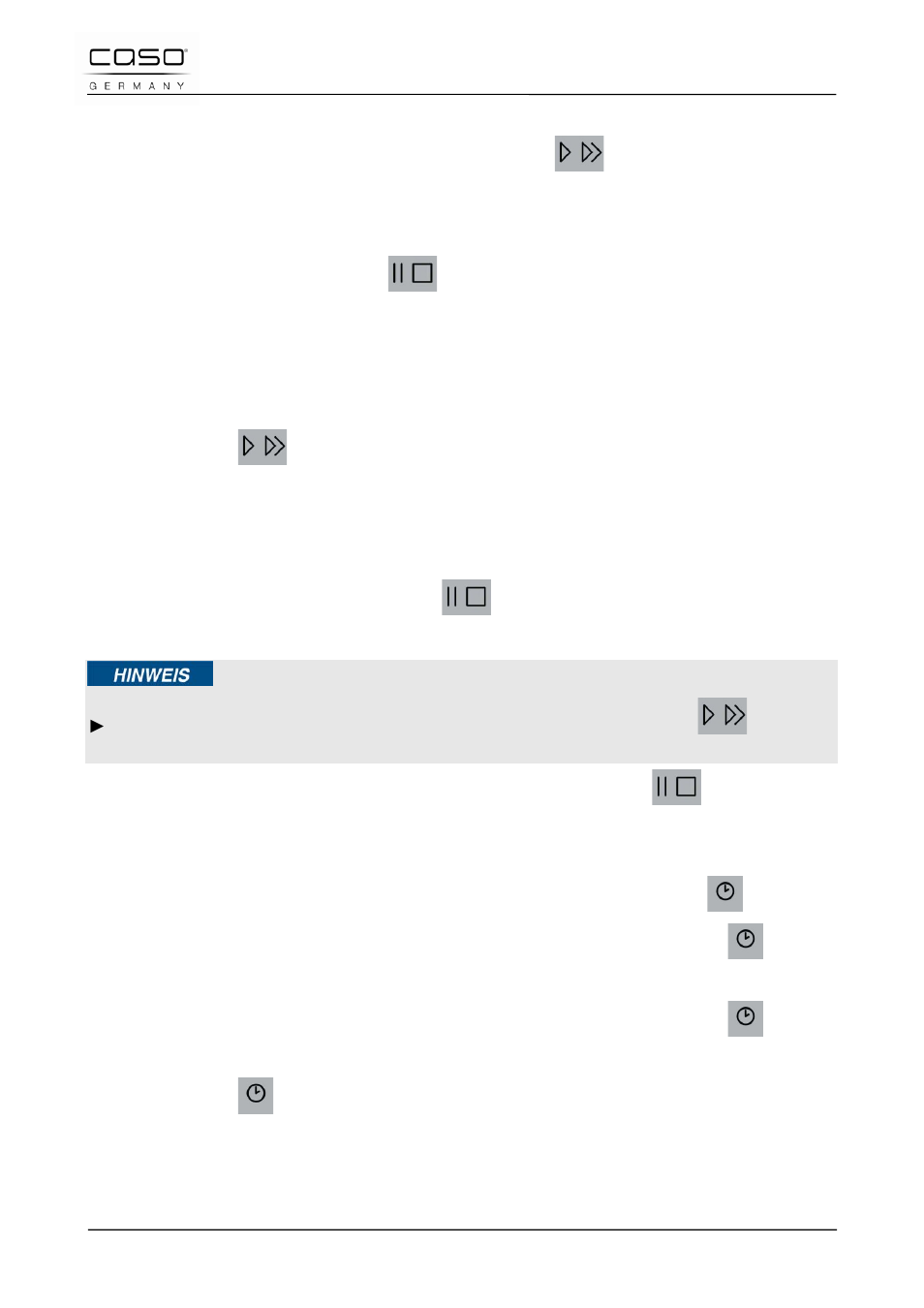 6 mise en route après sélection d'un programme, 7 réinitialisation du choix du programme, 8 démarrage rapide | 9 pause/quitter, 10 réglage de la montre, Remarque | CASO Germany TMCG 25 chef touch User Manual | Page 93 / 198