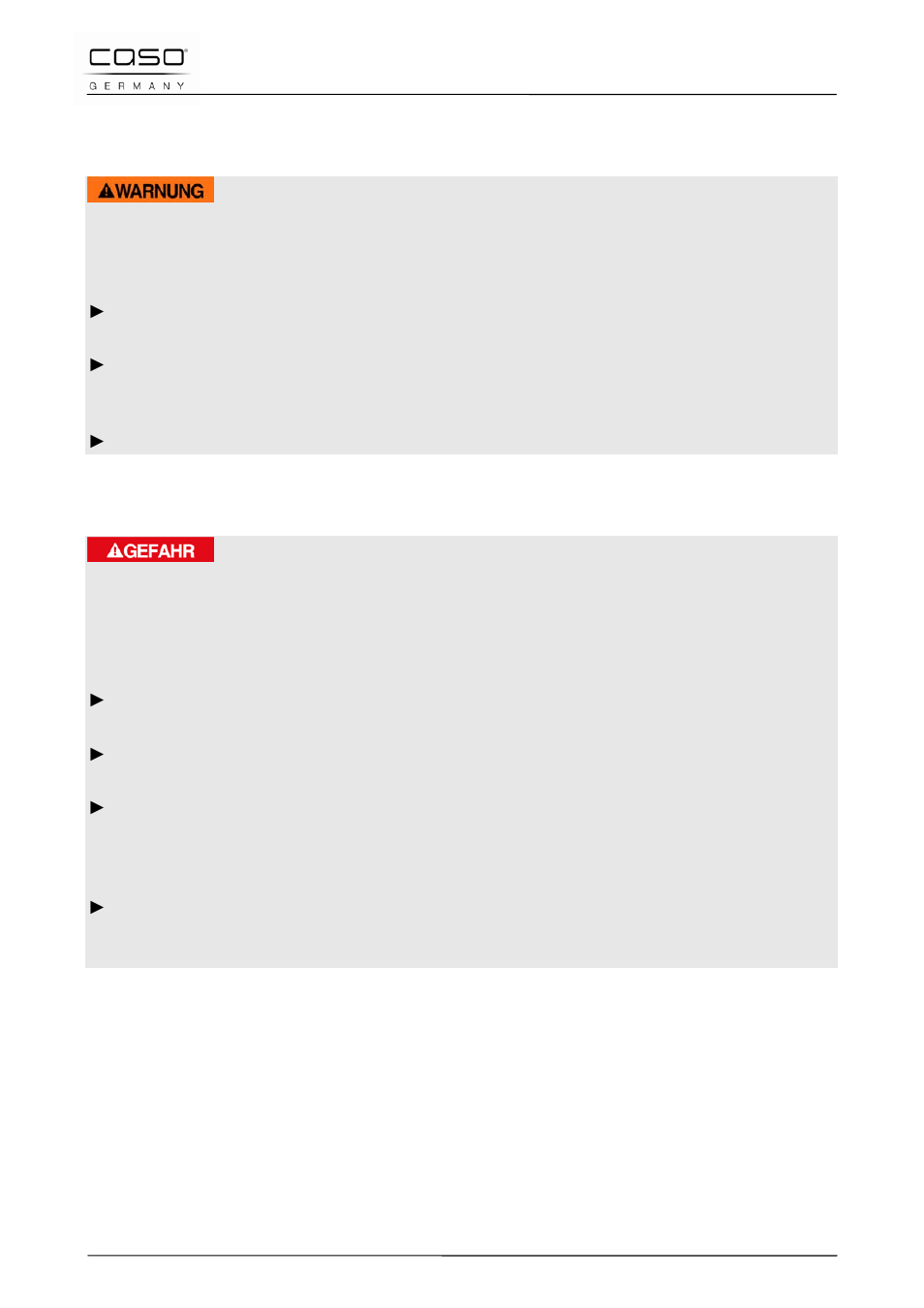 3 sources de danger, 1 danger d'incendie et d'explosion, 2 dangers du courant électrique | 19 mise en service, Attention, Danger | CASO Germany WineCase 8 User Manual | Page 35 / 78