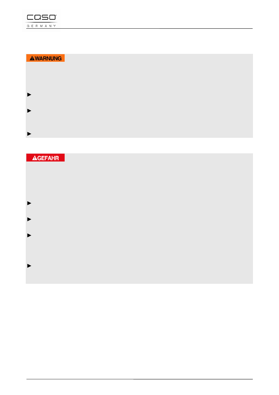 3 sources de danger, 1 danger d'incendie et d'explosion, 2 dangers du courant électrique | 19 mise en service, Attention, Danger | CASO Germany WineDuett 12 User Manual | Page 38 / 83