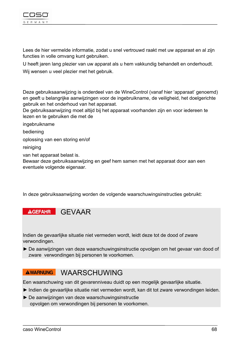Gevaar, Waarschuwing, 46 gebruiksaanwijzing | CASO Germany WineControl User Manual | Page 68 / 78