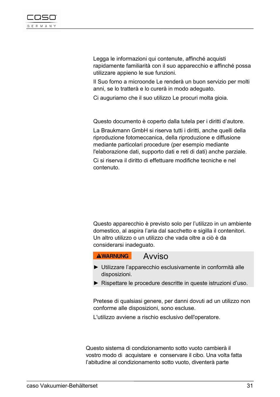 23 istruzione d´uso, 1 in generale, 2 tutela dei diritti d’autore | 24 sicurezza, 1 utilizzo conforme alle disposizioni, Avviso | CASO Germany Vacuum Canister Set User Manual | Page 31 / 53